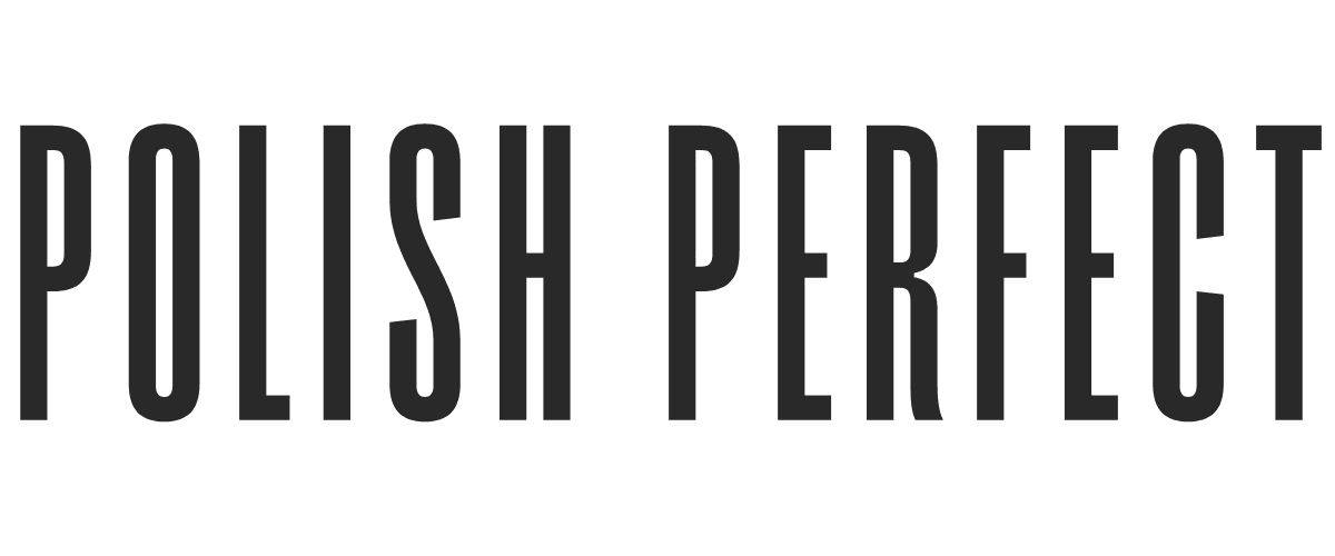 Polish Perfect