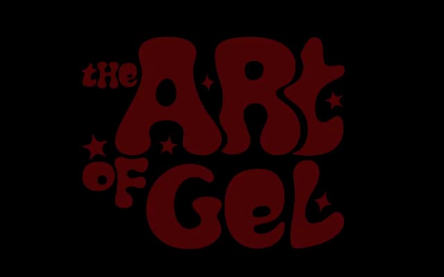 The Art of Gel