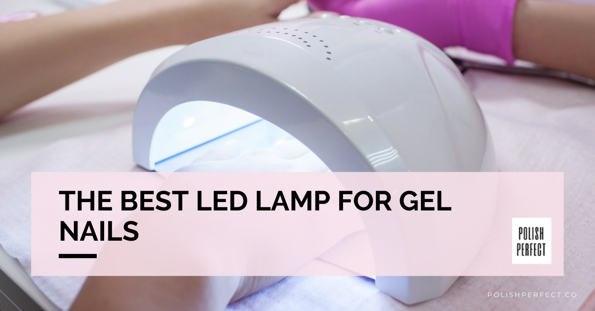 best led light for gel nails