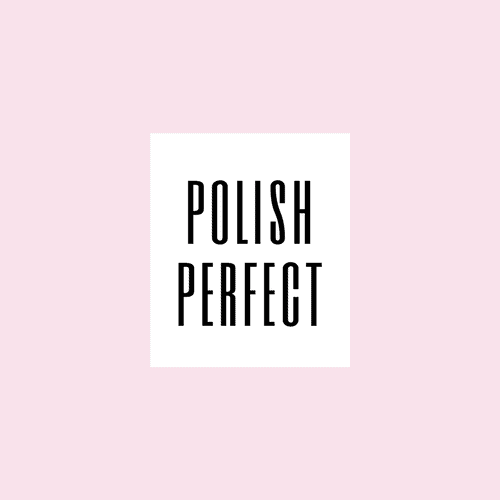 Polish Perfect
