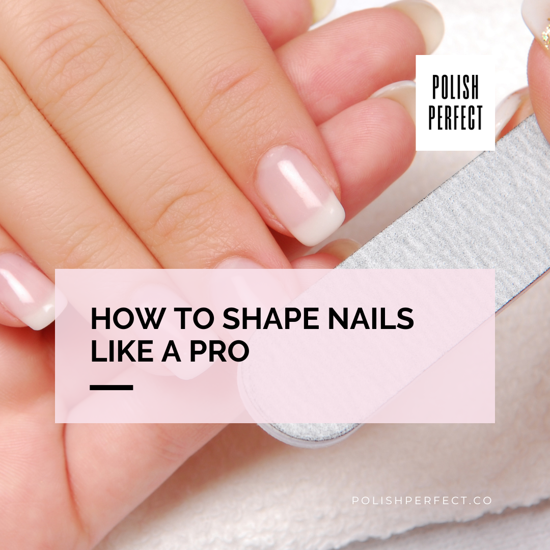 How-To-Shape-Nails